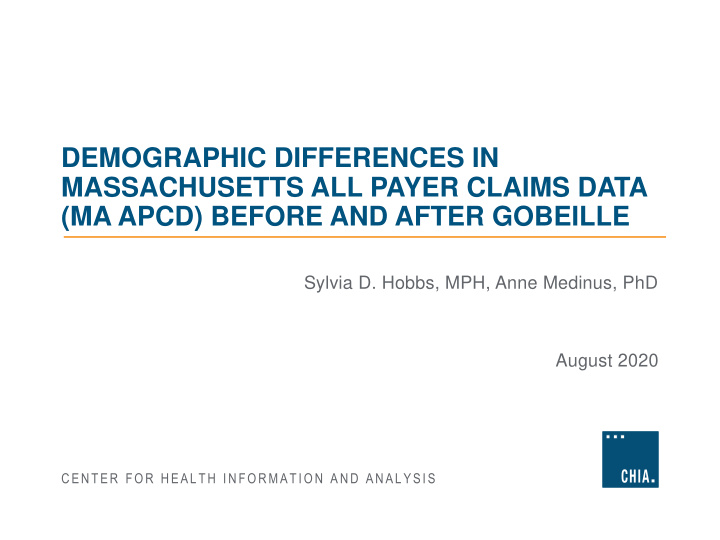 demographic differences in massachusetts all payer claims
