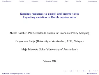 Earnings responses to payroll and income taxes  Exploiting variation in Dutch pension rates  Nicole