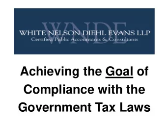 Achieving the Goal of  Compliance with the  Government Tax Laws  How to Achieve the Goal  Athlete