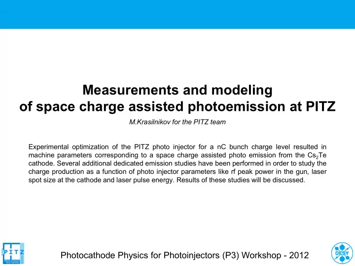 measurements and modeling of space charge assisted