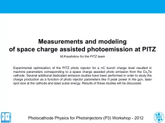 Measurements and modeling  of space charge assisted photoemission at PITZ  M.Krasilnikov for the