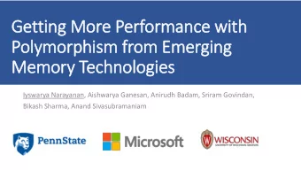 Getting M  g Mor  ore P  e Per  erformance w  ce with  Pol  olym  ymorphism  sm f  from  om E  Emer