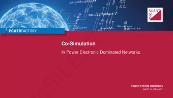 c  i  f  i  c  a  P  T  N  Co-Simulation  E  In Power Electronic Dominated Networks  L  I  S  g  I