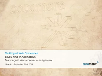 CMS and localisation  Multilingual Web content management  Limerick. September 21st, 2011  Page 1