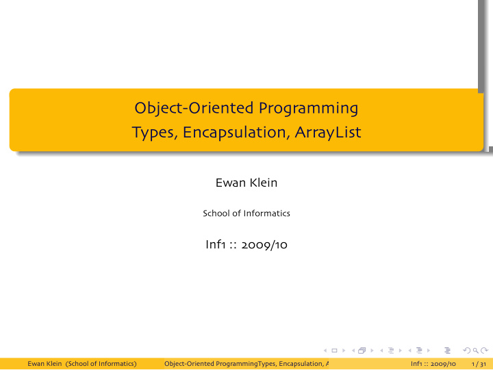 object oriented programming types encapsulation arraylist
