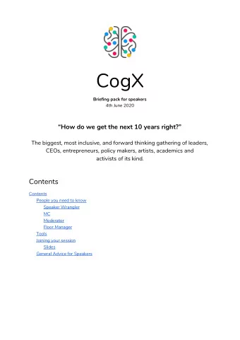 CogX  Briefing pack for speakers  4th June 2020  How do we get the next 10 years right?  The