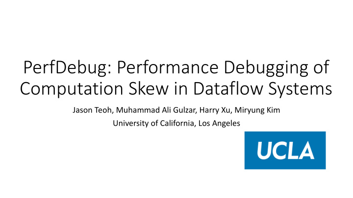 perfdebug performance debugging of computation skew in