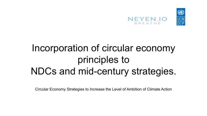 incorporation of circular economy principles to ndcs and