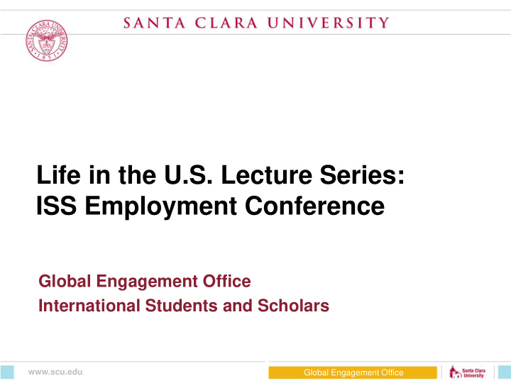 life in the u s lecture series iss employment conference