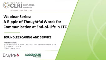 Webinar Series:  A Ripple of Thoughtful Words for Communication at End-of-Life in LTC BOUNDLESS