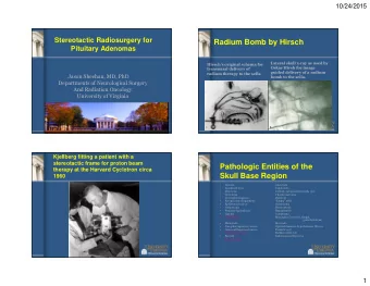 Radium Bomb by Hirsch  Pituitary Adenomas  Lateral skull x-ray as used by  Hirschs original