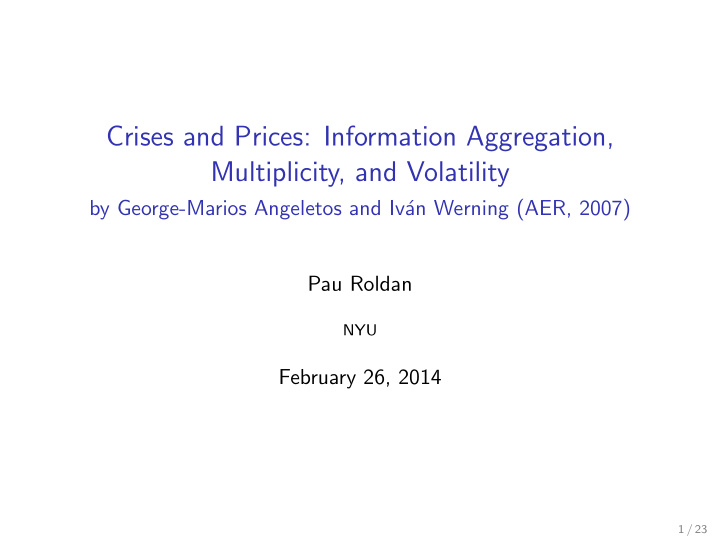 crises and prices information aggregation multiplicity