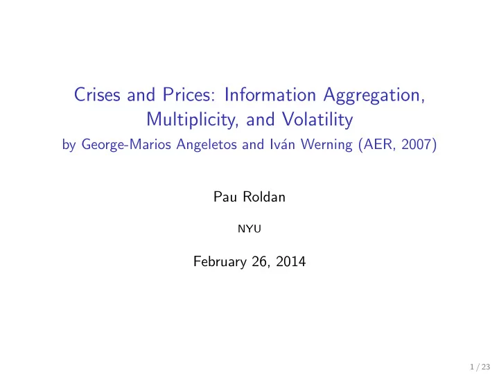 crises and prices information aggregation multiplicity