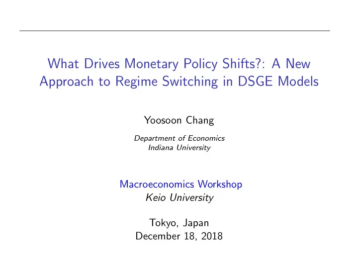 what drives monetary policy shifts a new approach to