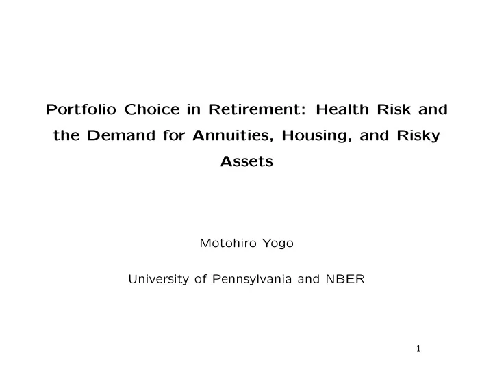 portfolio choice in retirement health risk and the demand