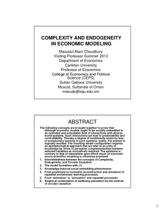 ABSTRACT  The following concepts are brought together to prove that  although economic models ought