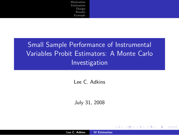 small sample performance of instrumental variables probit