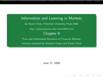 Information and Learning in Markets  by Xavier Vives, Princeton University Press 2008