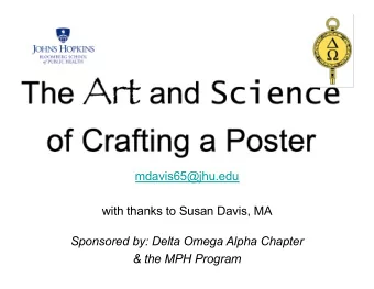 What are scientific posters?  The  The Art  Types of communications   Verbal   Non-verbal