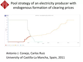 Pool strategy of an electricity producer with  endogenous formation of clearing prices  Antonio J.