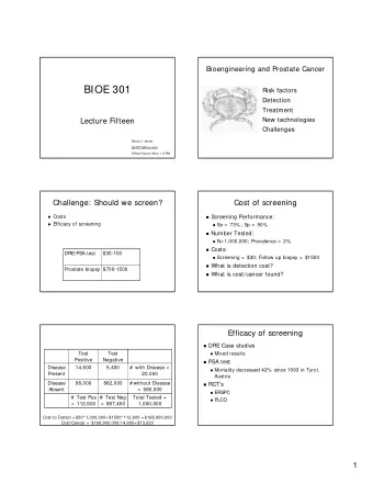 BIOE 301  Risk factors  Detection  Treatment  New technologies  Lecture Fifteen  Challenges  David