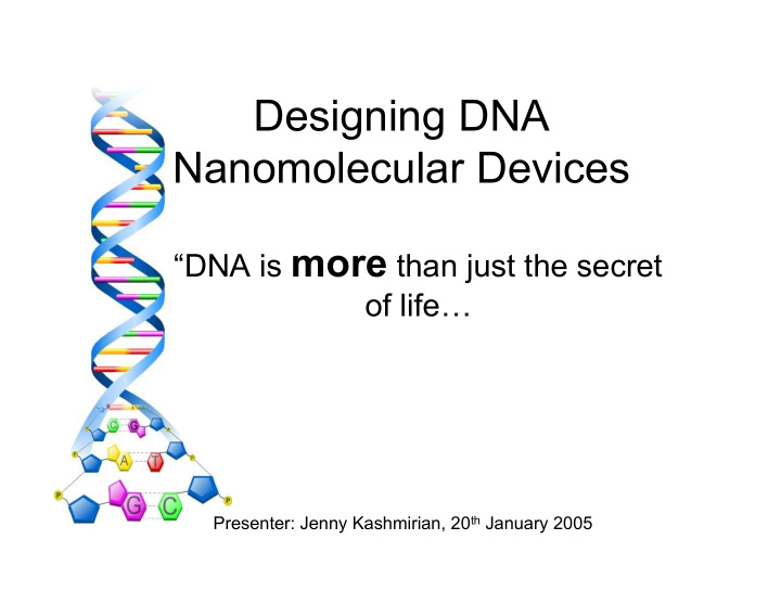 designing dna nanomolecular devices