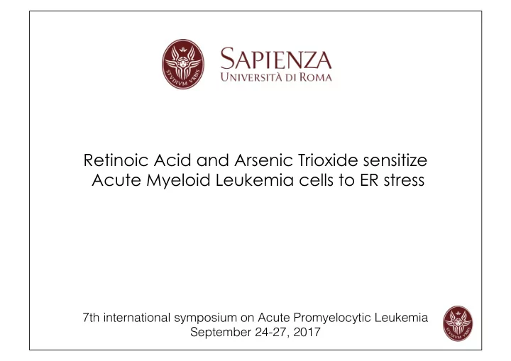 retinoic acid and arsenic trioxide sensitize acute