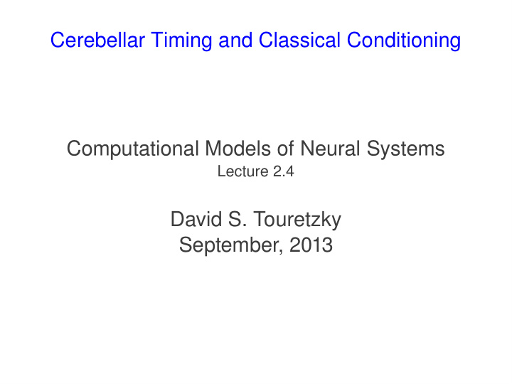 cerebellar timing and classical conditioning