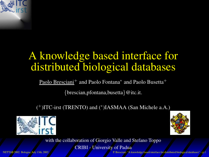 a knowledge based interface for distributed biological