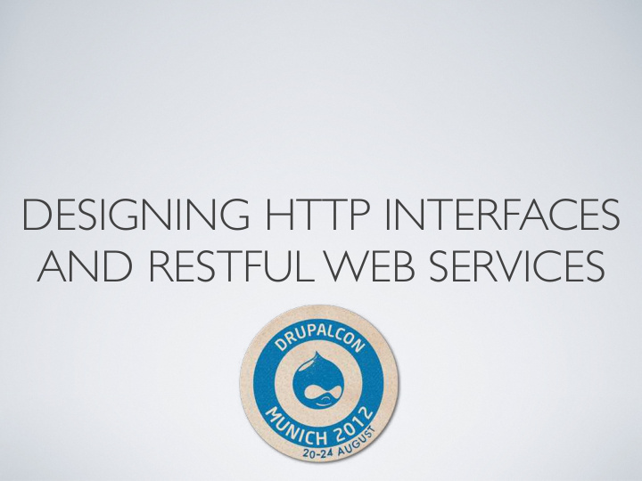 designing http interfaces and restful web services david