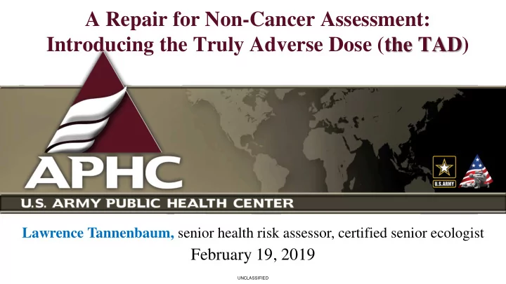 a repair for non cancer assessment introducing the truly