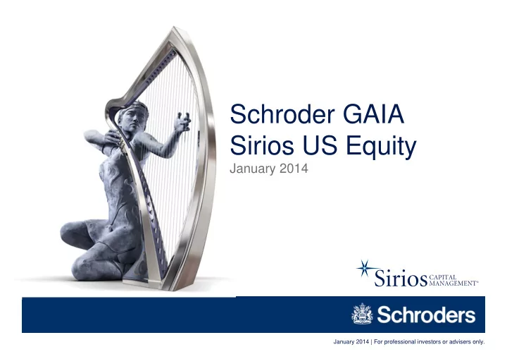 schroder gaia sirios us equity