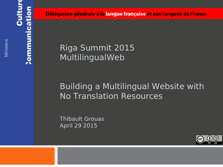 riga summit 2015 multilingualweb building a multilingual