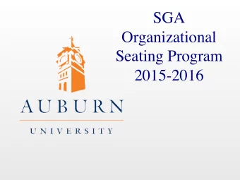 SGA  Organizational  Seating Program  2015-2016  OSP Mission  The mission of the Student Government
