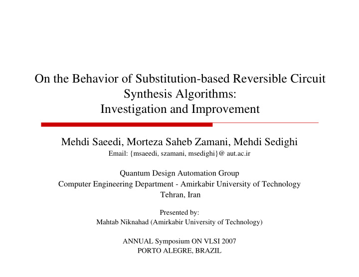 on the behavior of substitution based reversible circuit