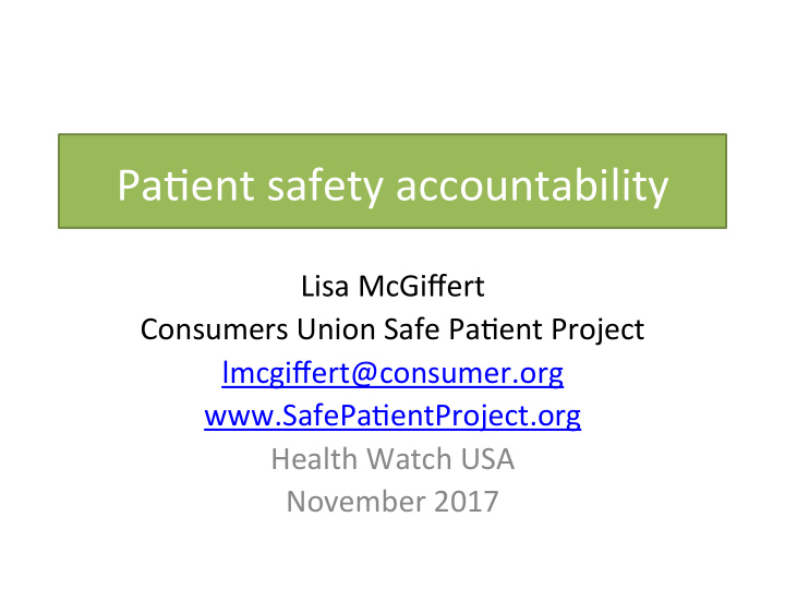 pa ent safety accountability