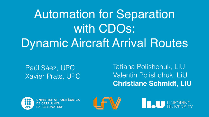 automation for separation with cdos dynamic aircraft