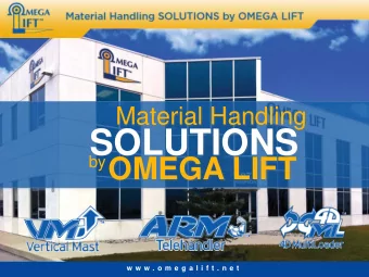 SOLUTIONS by OMEGA LIFT  w w w . o m e g a l i f t . n e t  w w w . o m e g a l i f t . n e t  w w