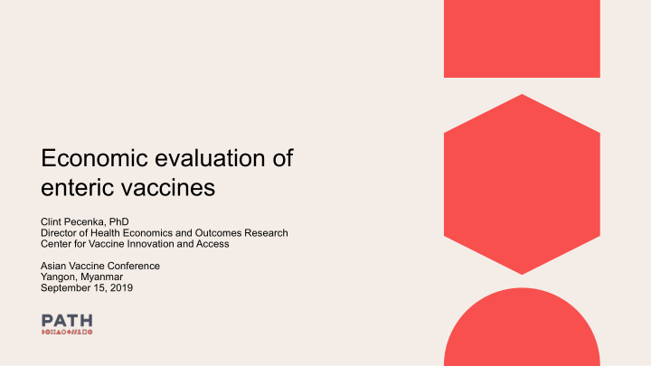 economic evaluation of enteric vaccines
