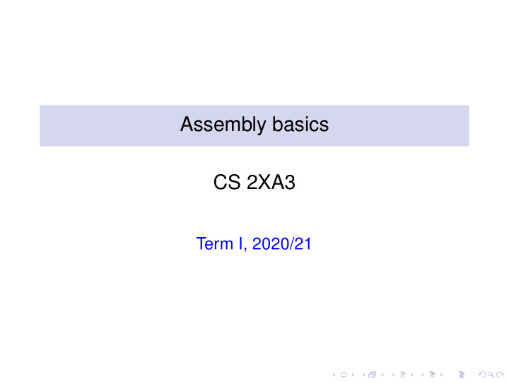 assembly basics cs 2xa3