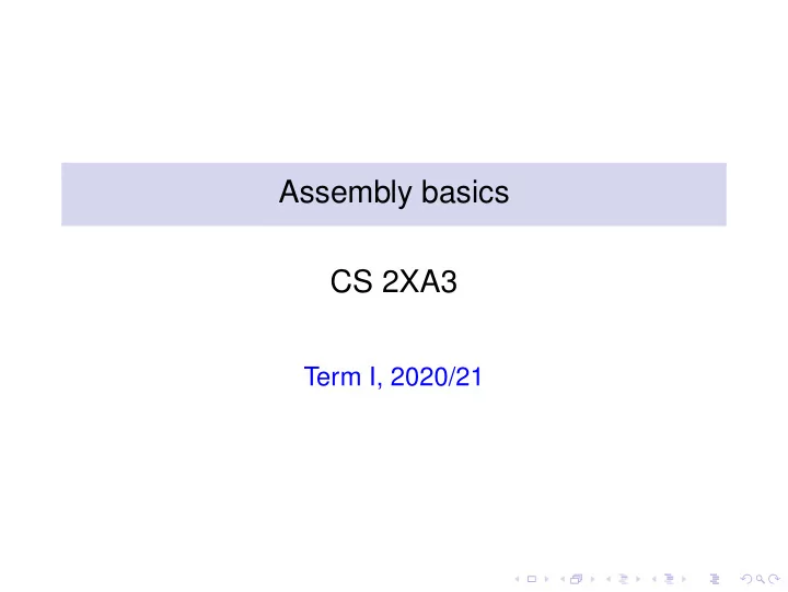 assembly basics cs 2xa3