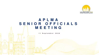 A P L M A  S E N I O R  O F F I C I A L S  M E E T I N G  1 1  S e p t e m b e r  2 0 2 0