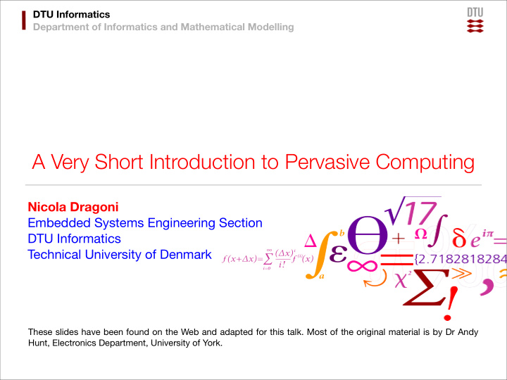 a very short introduction to pervasive computing