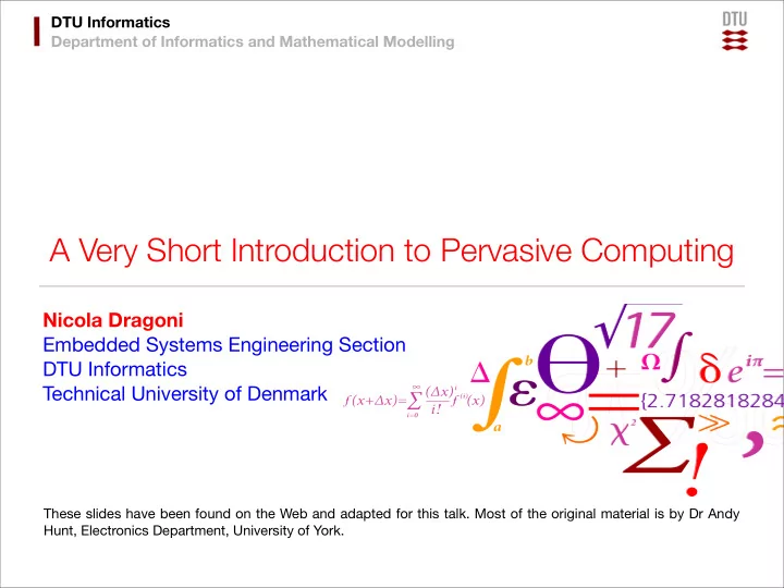 a very short introduction to pervasive computing
