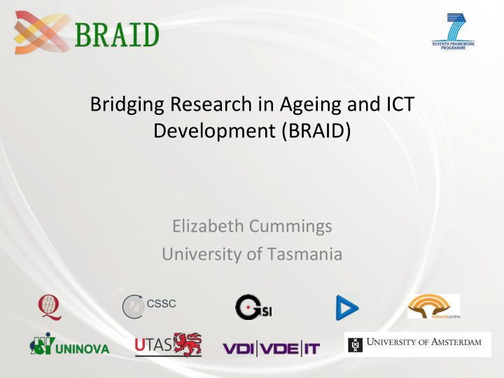 bridging research in ageing and ict development braid