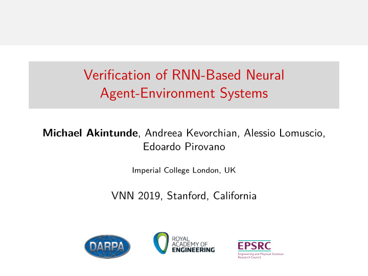 verification of rnn based neural agent environment systems