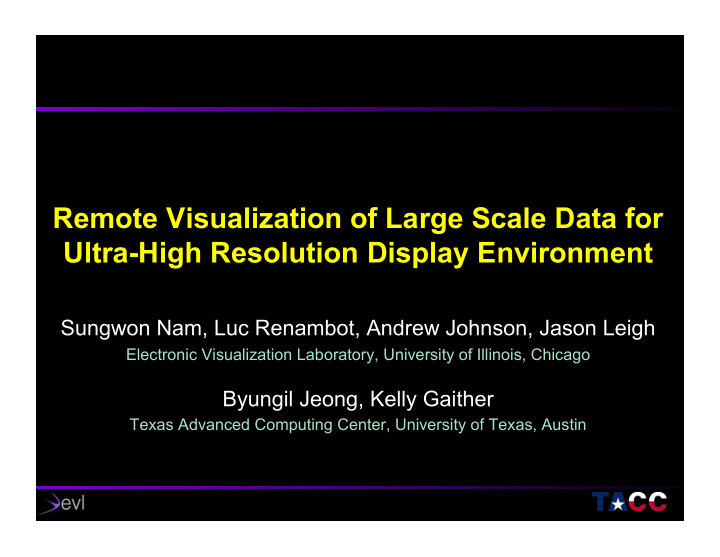 remote visualization of large scale data for ultra high