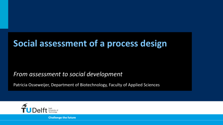 social assessment of a process design