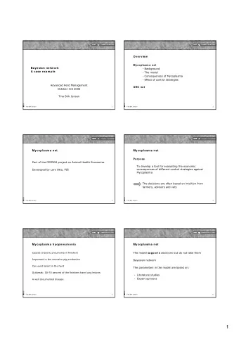 1  Mycoplasm a net  Mycoplasm a net  Building the m odel:  Bayesian net  Static model for a single