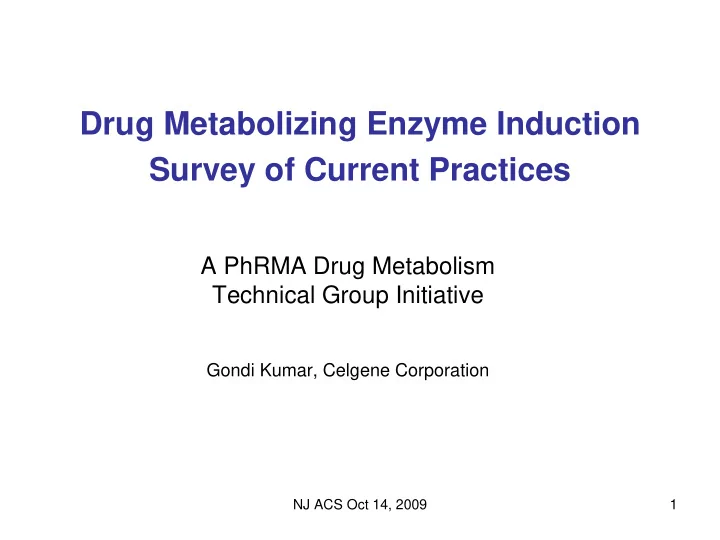drug metabolizing enzyme induction survey of current